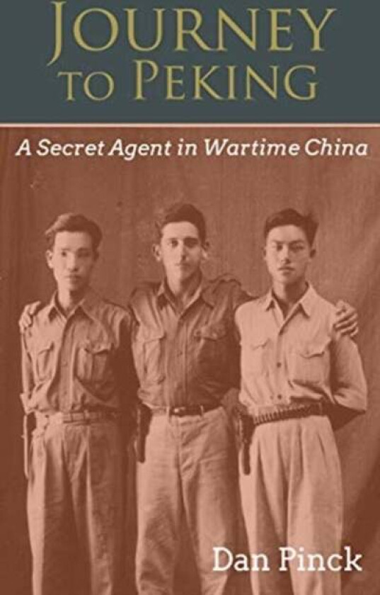 Journey to Peking av Dan C Pinck