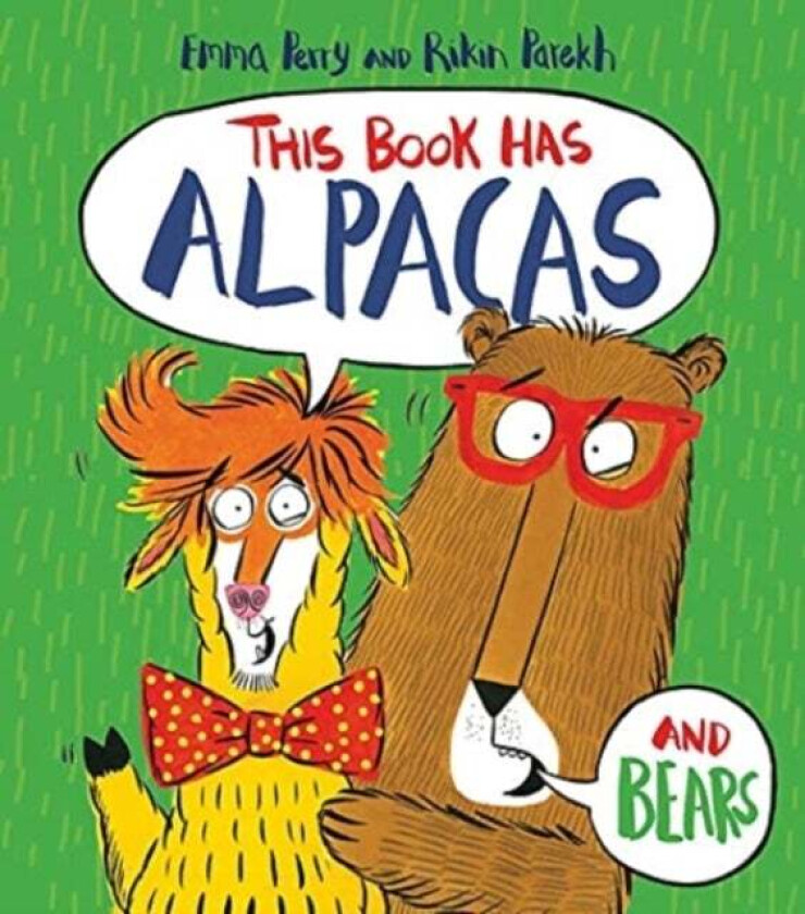This Book Has Alpacas And Bears av Emma Perry