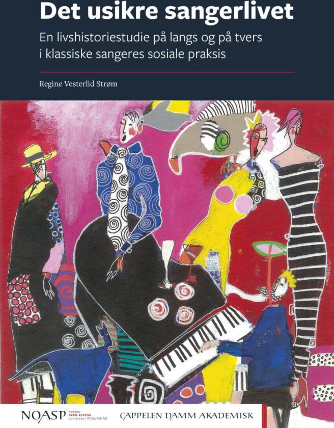 Det usikre sangerlivet av Regine Vesterlid Strøm