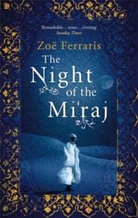 The Night Of The Mi'raj av Zoe Ferraris
