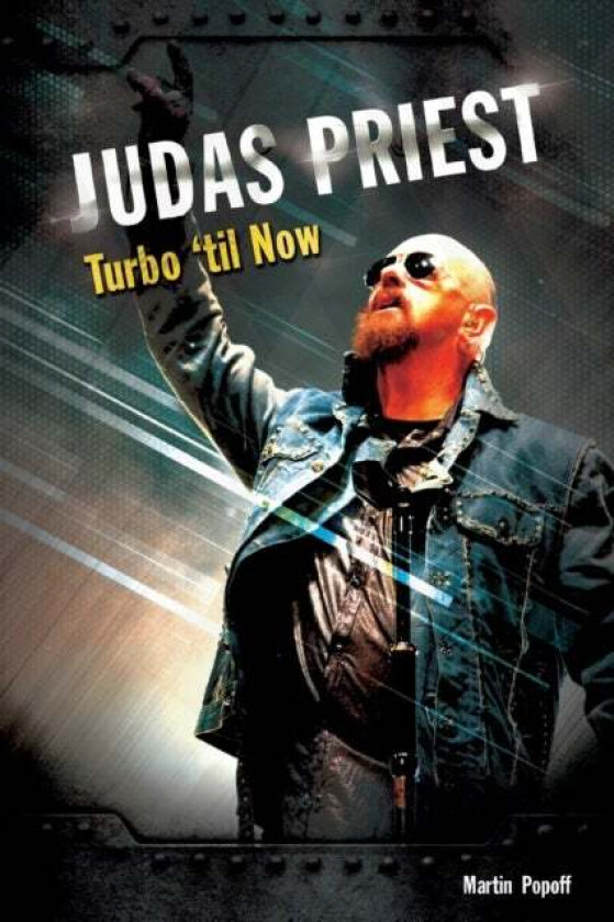 Judas Priest: Turbo 'til Now av Martin Popoff