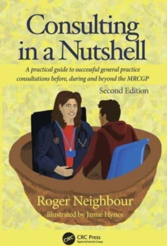Consulting In A Nutshell Av Roger Neighbour