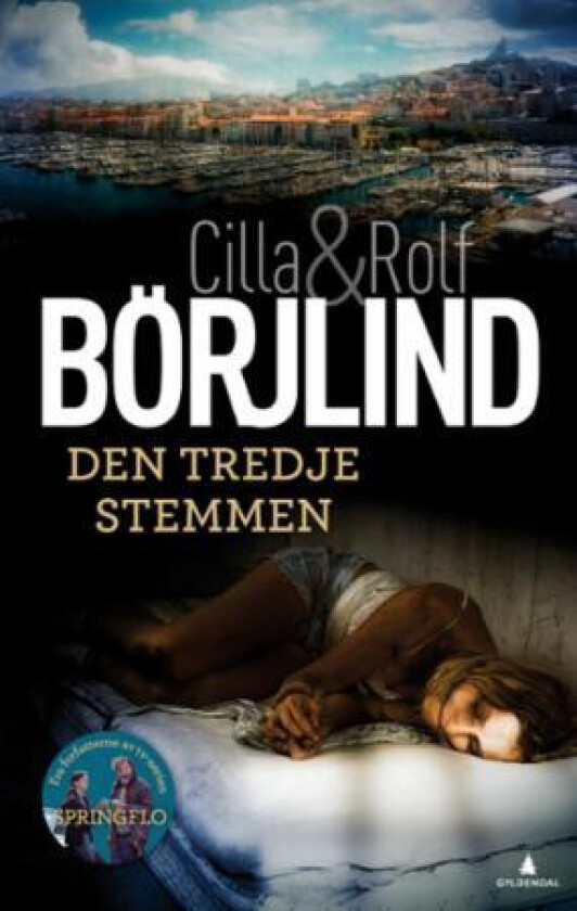 Den tredje stemmen av Cilla Börjlind, Rolf Börjlind