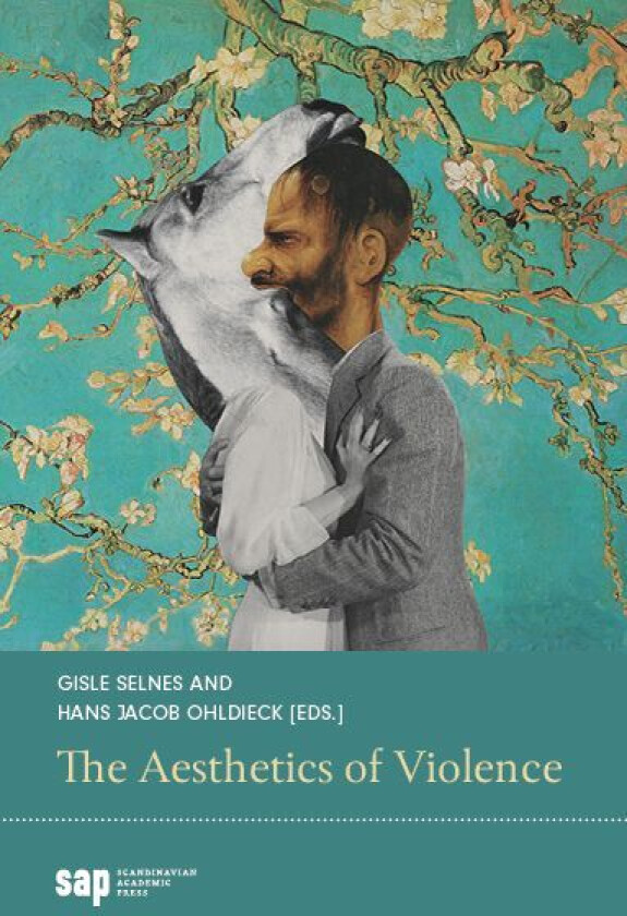 The aesthetics of violence