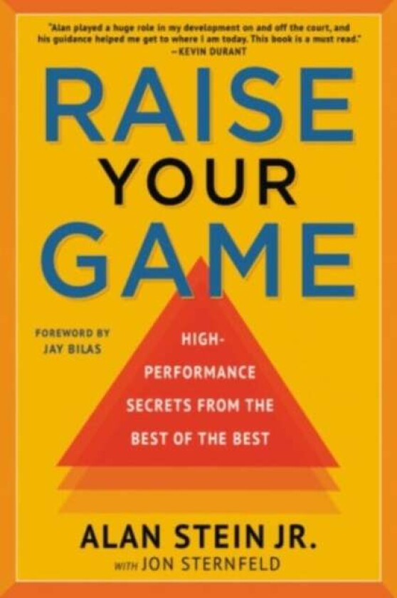 Raise Your Game Av Alan Stein Jr., Jon Sternfeld