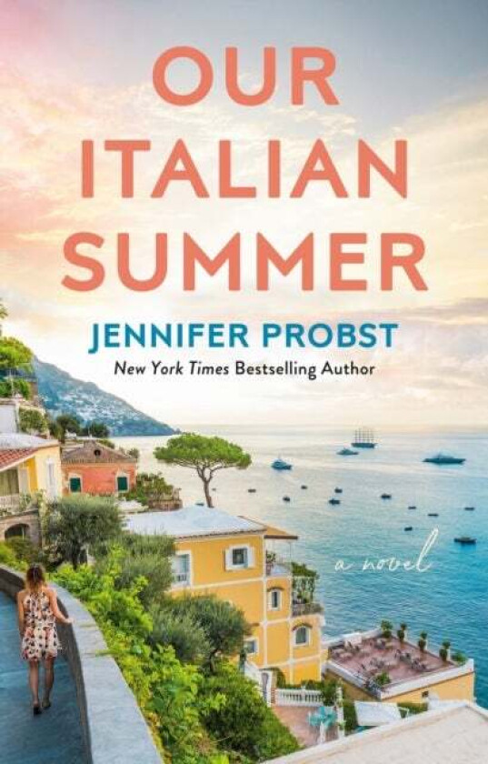 Our Italian Summer av Jennifer Probst