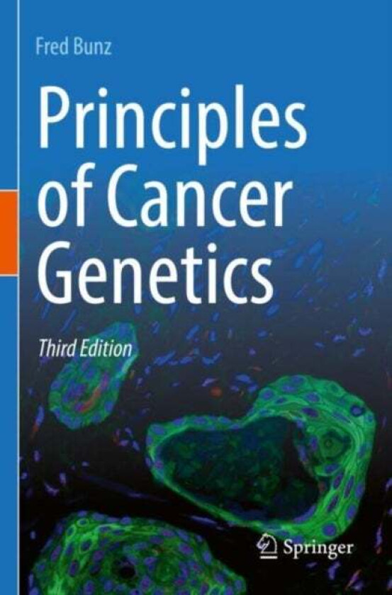 Principles of Cancer Genetics av Fred Bunz