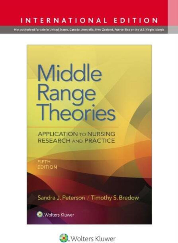 Middle Range Theories av Sandra Peterson, Timothy S. Bredow