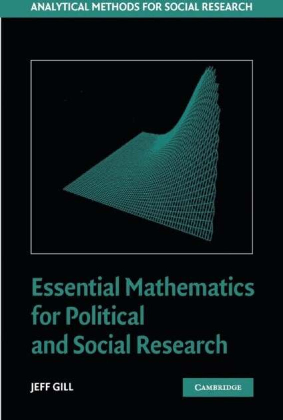 Essential Mathematics for Political and Social Research av Jeff (University of California Davis) Gill