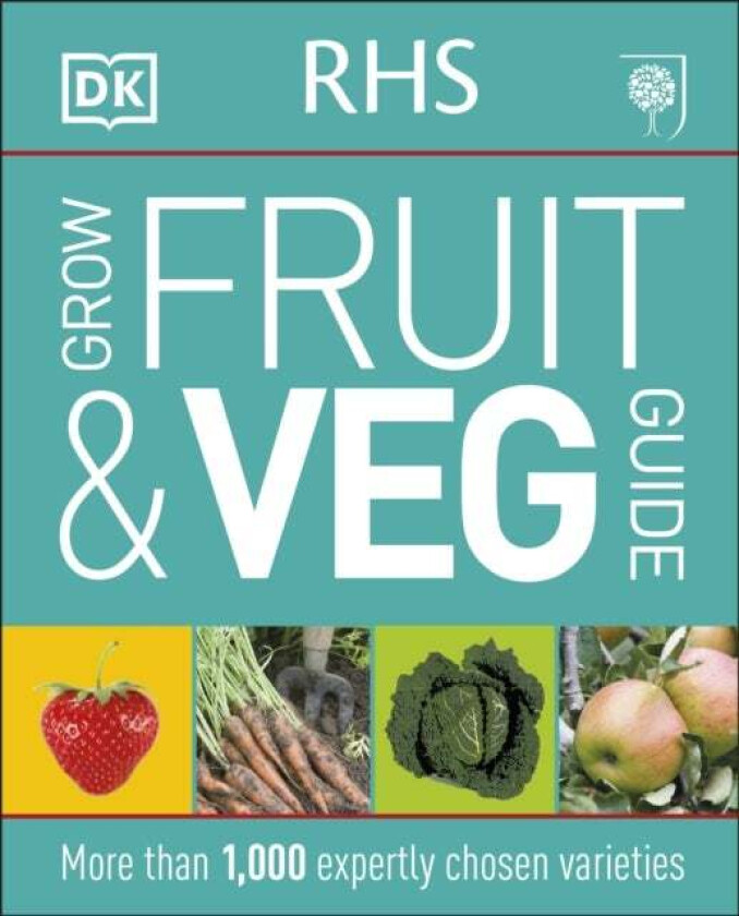 RHS Grow Fruit and Veg Guide av DK