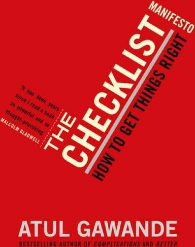 The Checklist Manifesto av Atul Gawande