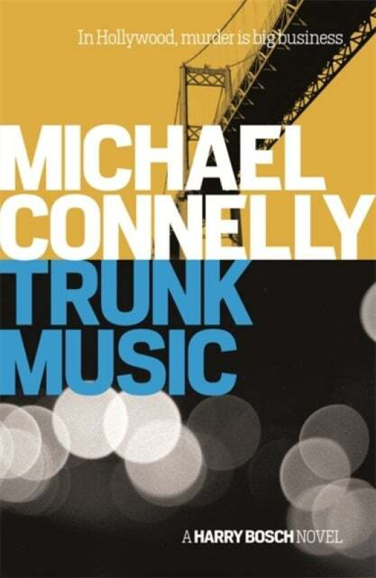 Trunk Music av Michael Connelly