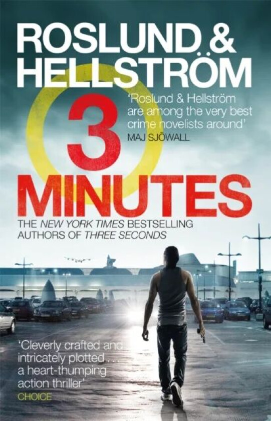Three Minutes av Anders Roslund, Borge Hellstrom