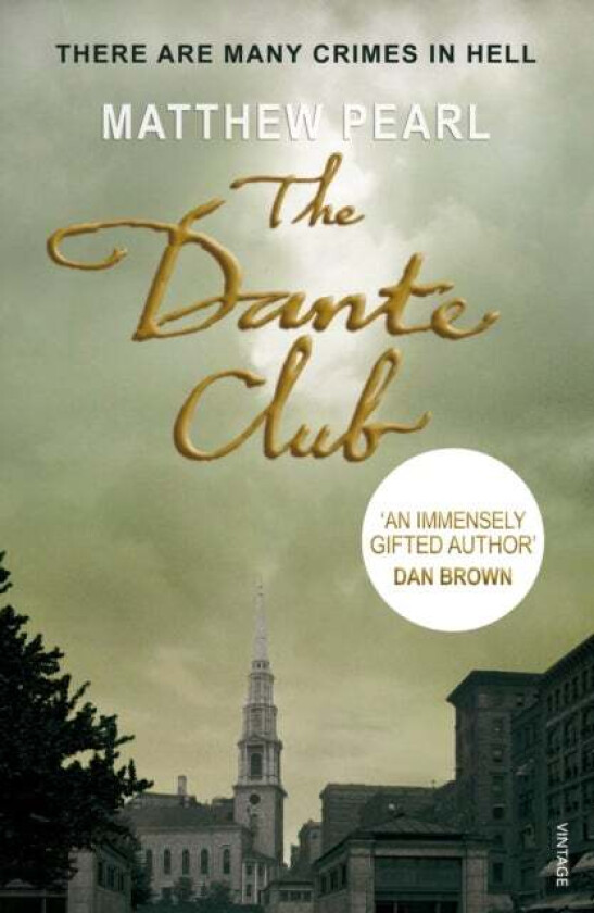 The Dante Club av Matthew Pearl
