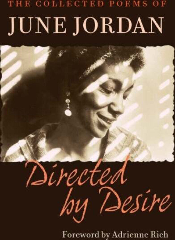Directed by Desire av June Jordan