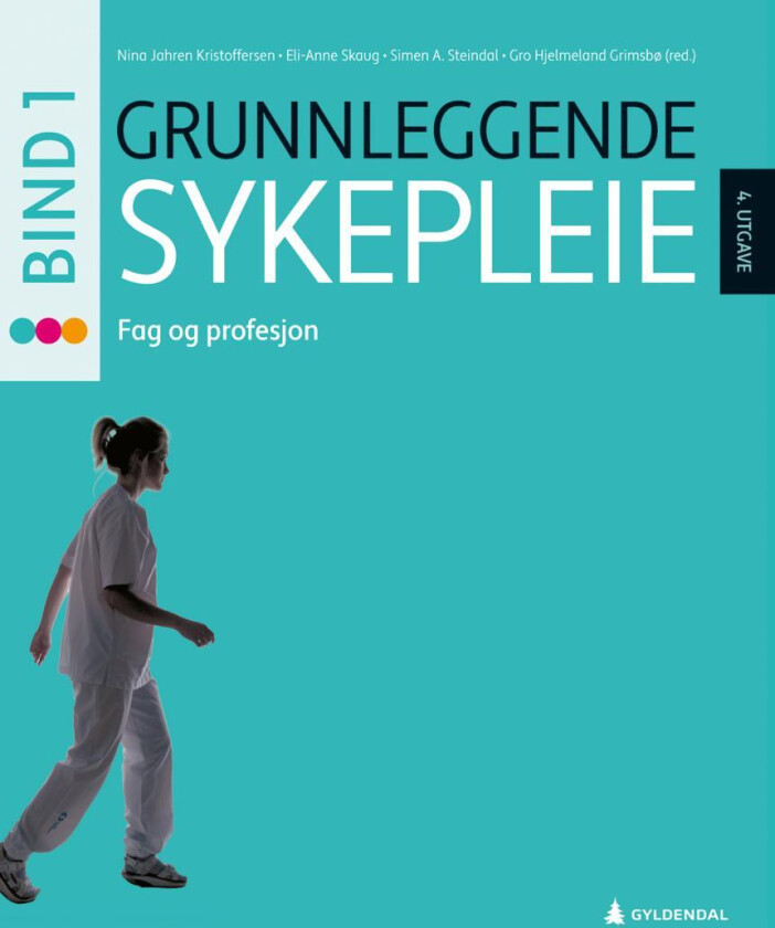 Grunnleggende sykepleie 1