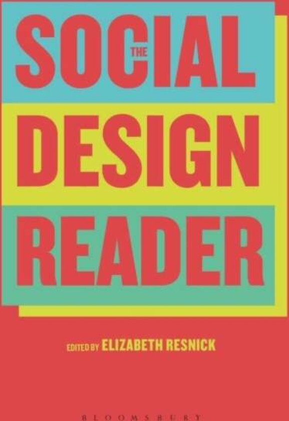 The Social Design Reader av Elizabeth Resnick