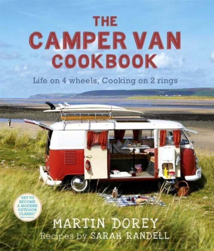 The Camper Van Cookbook av Martin Dorey, Sarah Randell
