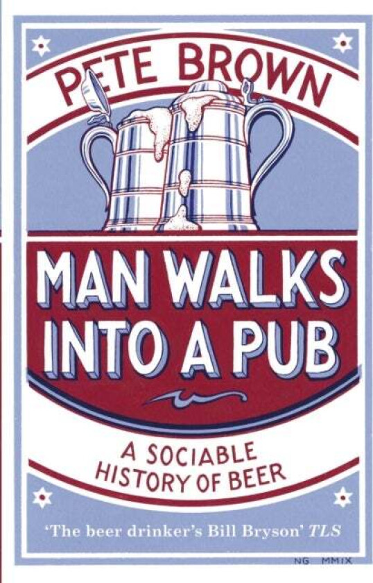 Man Walks Into A Pub av Pete Brown