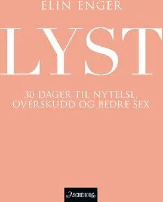 Lyst av Elin Enger