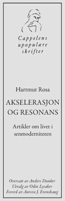 Akselerasjon og resonans av Hartmut Rosa