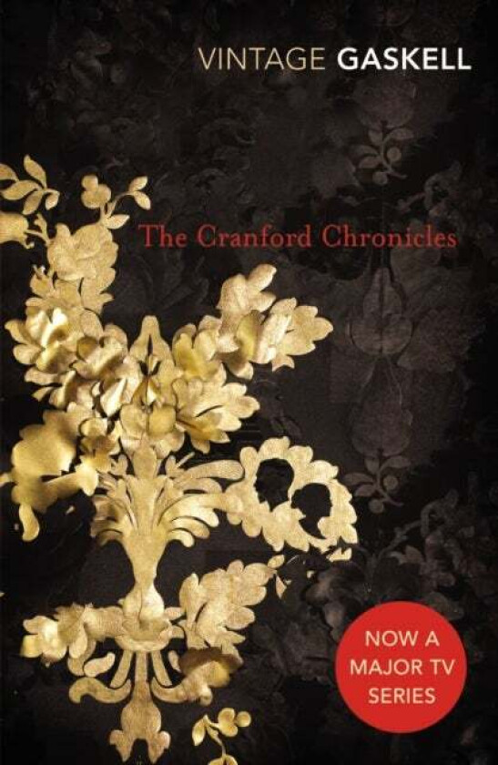 The Cranford Chronicles av Elizabeth Gaskell