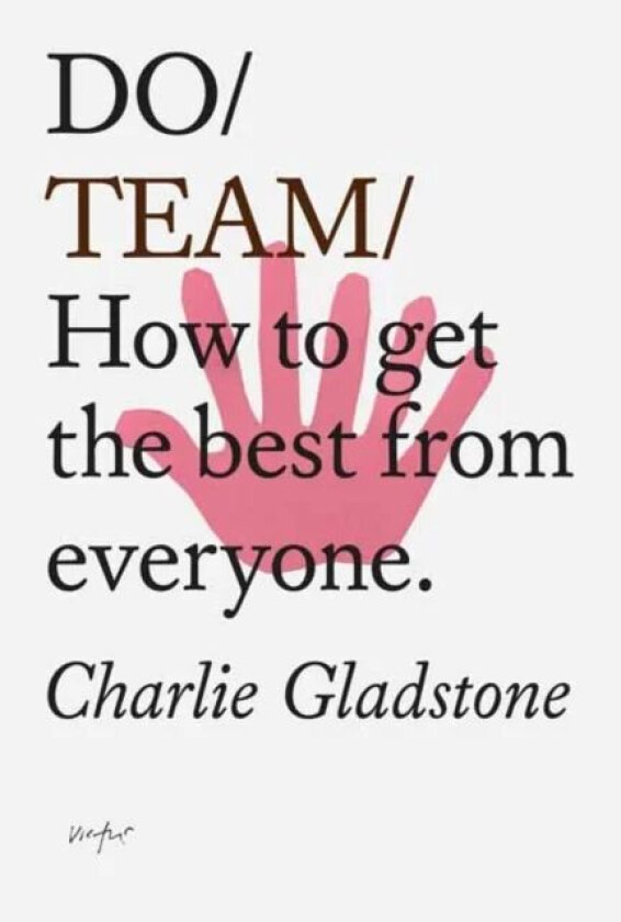 Do Team av Charlie Gladstone