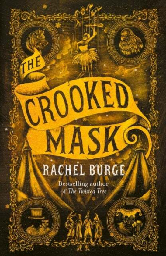 The Crooked Mask (sequel to The Twisted Tree) av Rachel Burge