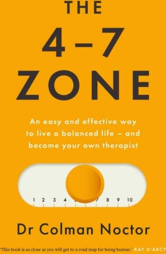 The 4-7 Zone av Colman Noctor