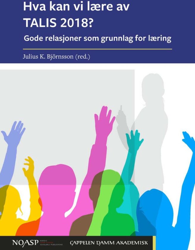 Hva kan vi lære av TALIS 2018?