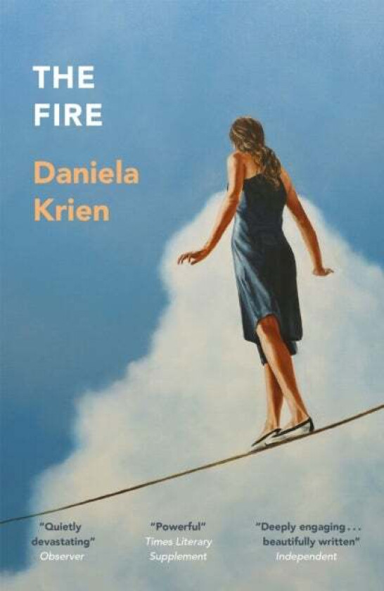 The Fire Av Daniela Krien
