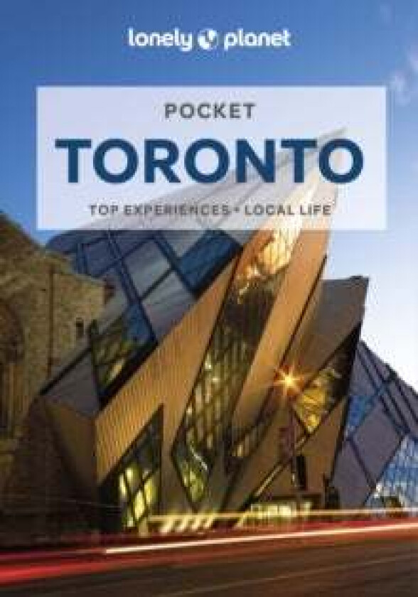 Lonely Planet Pocket Toronto av Lonely Planet, Liza Prado