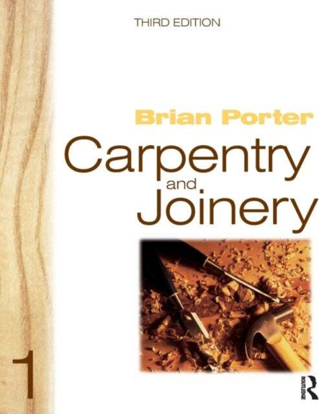 Carpentry and Joinery 1 av Brian Porter, Chris Tooke