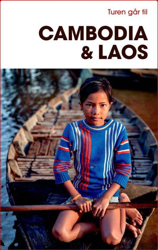 Turen går til Cambodia & Laos Niels Fink Ebbesen Språk: Dansk