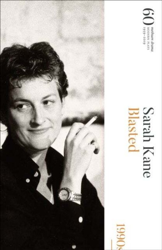 Blasted av Sarah Kane