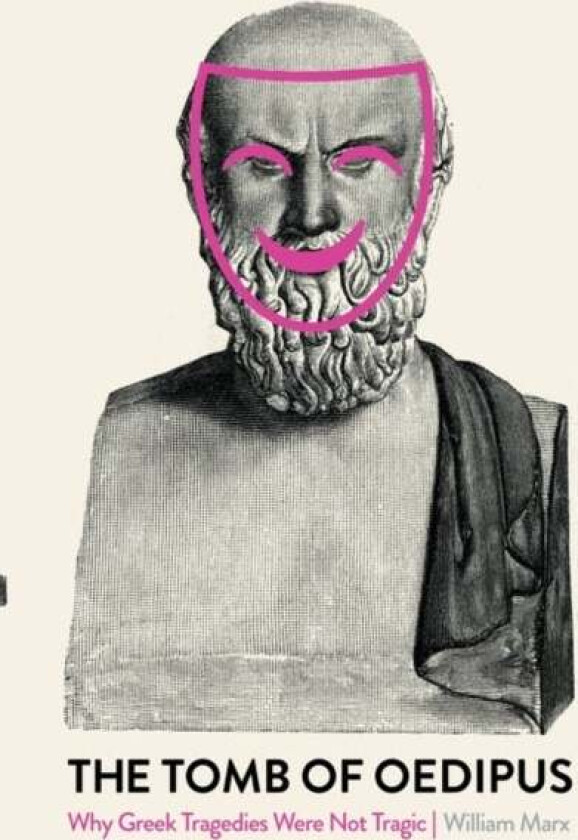 The Tomb of Oedipus av William Marx