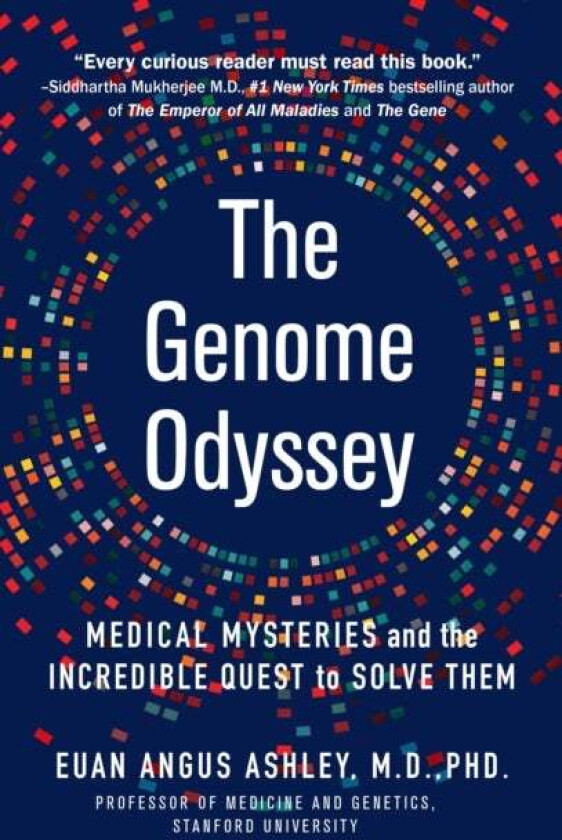 The Genome Odyssey av Dr. Euan Angus Ashley