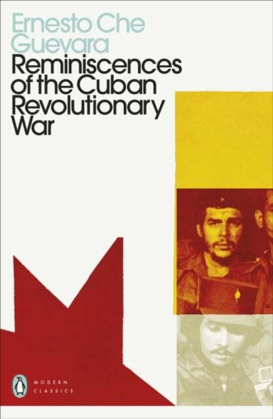 Reminiscences of the Cuban Revolutionary War av Ernesto Che Guevara