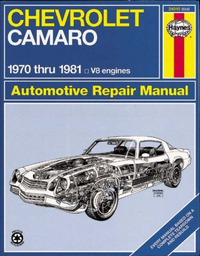 Chevrolet Camaro (70 - 81) av Haynes Publishing