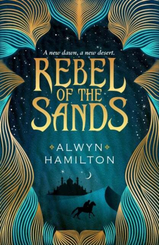 Rebel of the sands av Alwyn Hamilton