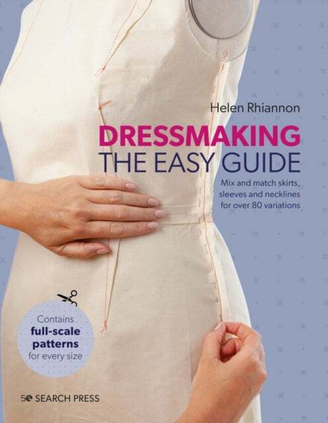 Dressmaking: The Easy Guide av Helen Rhiannon