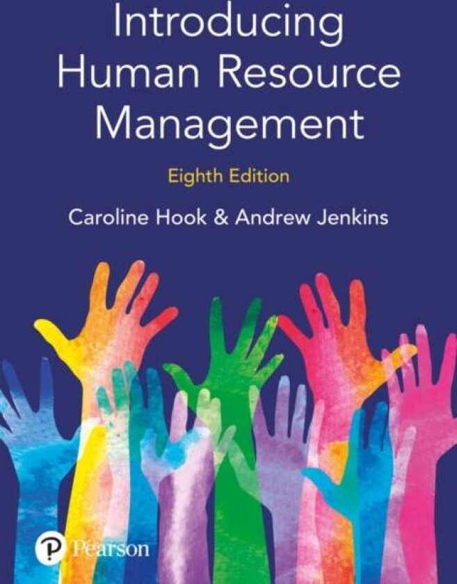 Introducing Human Resource Management av Caroline Hook, Andrew Jenkins
