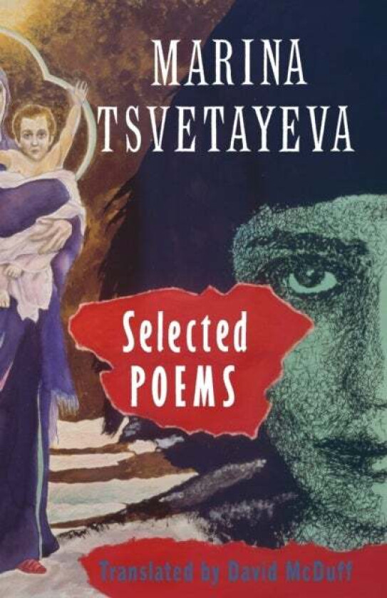 Selected Poems av Marina Tsvetaeva