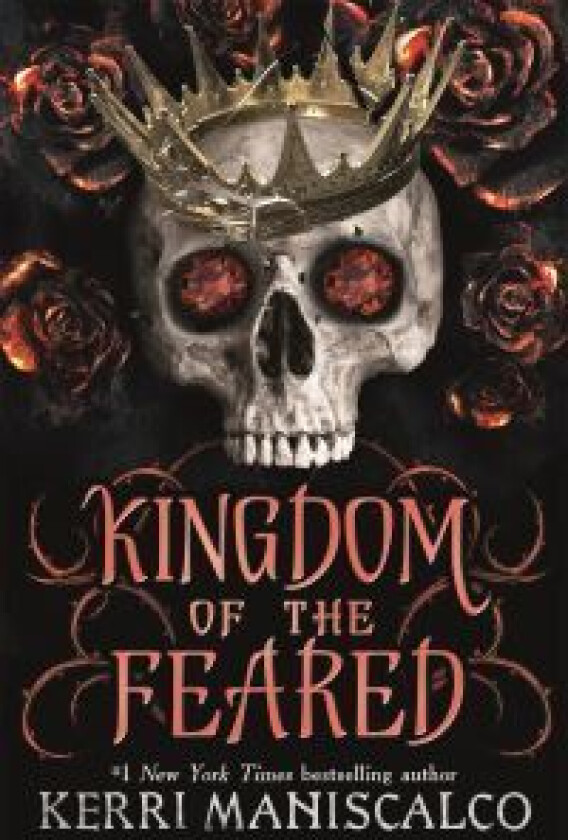 Kingdom of the Feared av Kerri Maniscalco