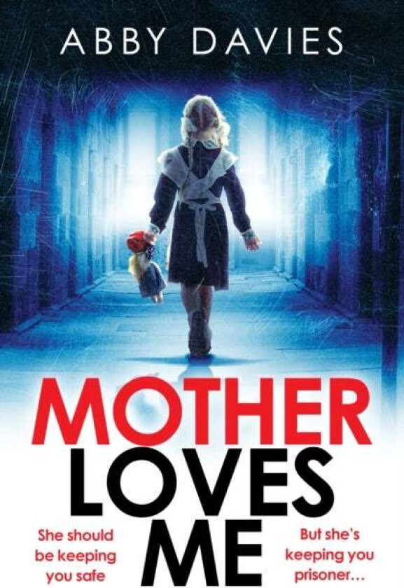 Mother Loves Me av Abby Davies