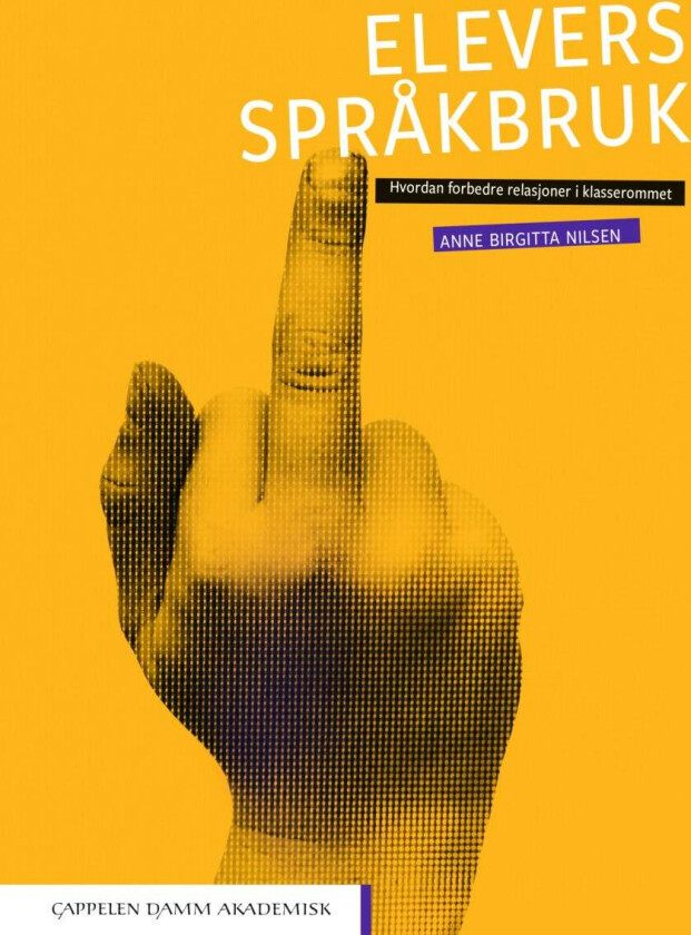 Elevers språkbruk av Anne Birgitta Nilsen