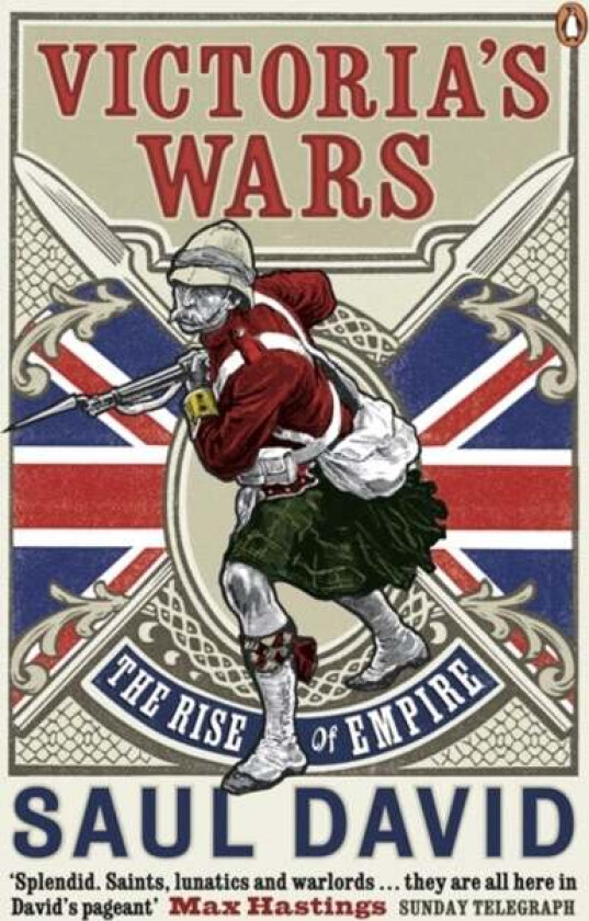 Victoria's Wars av Saul David