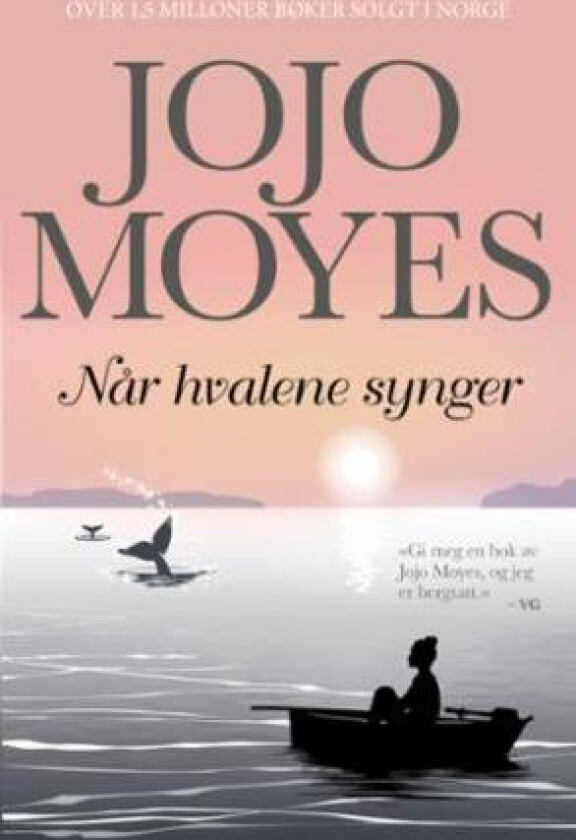 Når hvalene synger av Jojo Moyes