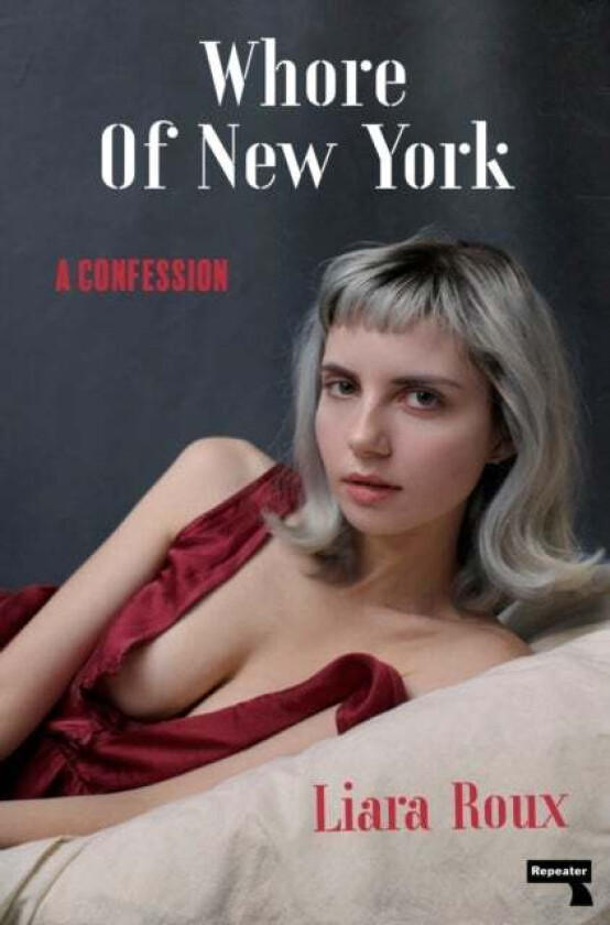 Whore of New York av Liara Roux