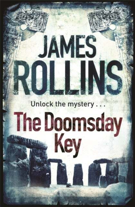 The Doomsday Key av James Rollins